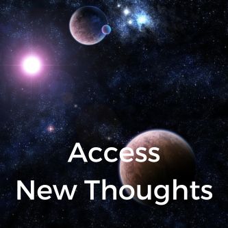 Access New Thoughts