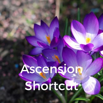 Ascension Shortcut