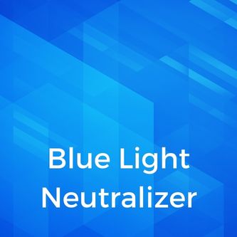 Blue Light Neutralizer