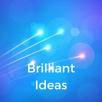 Brilliant Ideas