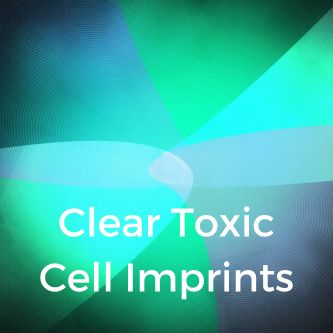 Clear Toxic Cell Imprints