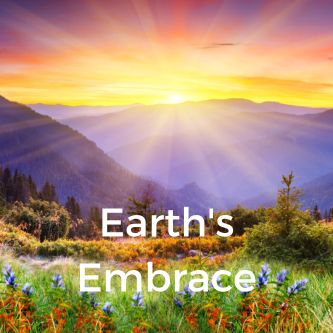 Earth's Embrace