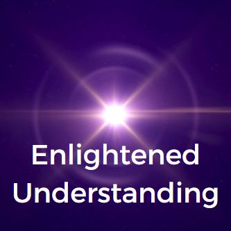 Enlightened Understanding