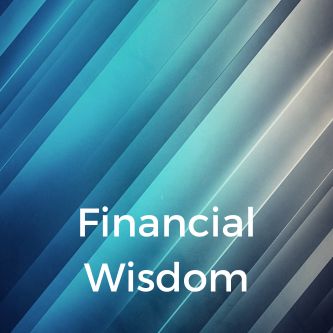 Financial Wisdom