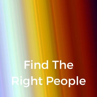 Find The Right People