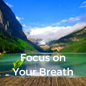 Focus on Your Breath
