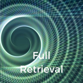 Full Retrieval