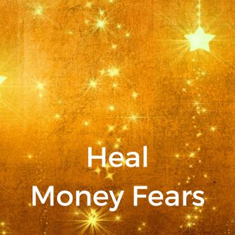 Heal Money Fears