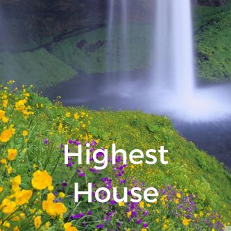 Highest House