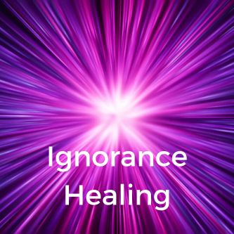 Ignorance Healing