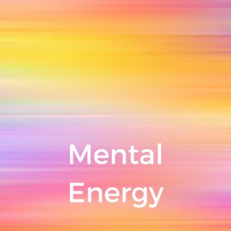 Mental Energy