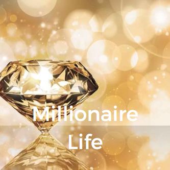 Millionaire Life