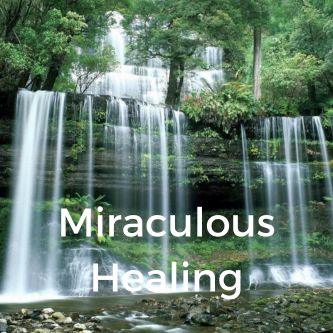 Miraculous Healing
