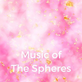 Music of The Spheres