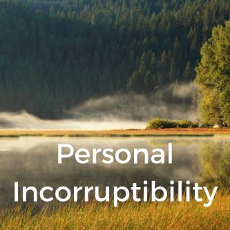 Personal Incorruptibility