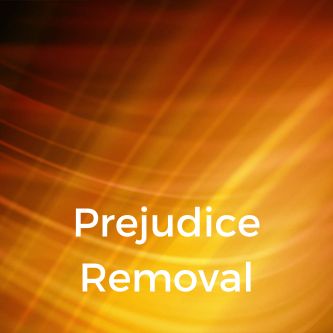 Prejudice Removal