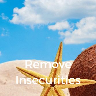 Remove Insecurities