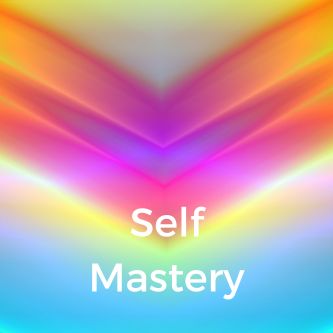 Self Mastery