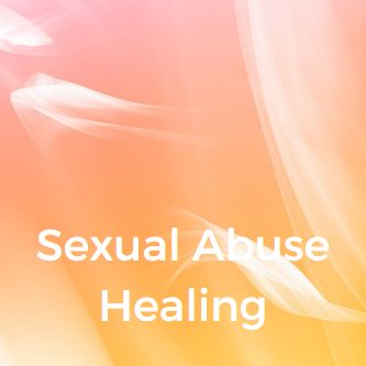 Sexual Abuse Healing