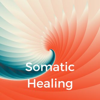 Somatic Healing