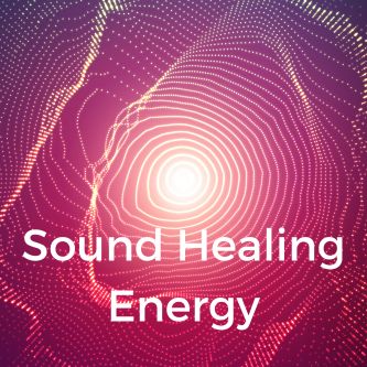 Sound Healing Energy