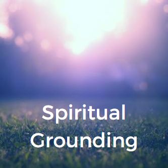 Spiritual Grounding