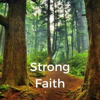 Strong Faith