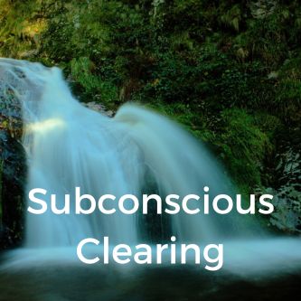 Subconscious Clearing