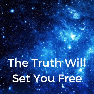 The Truth Will Set You Free