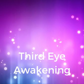 Third Eye Awakening