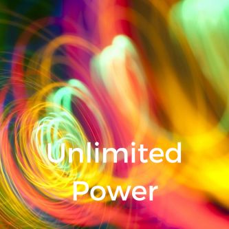 Unlimited Power