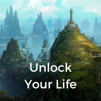 Unlock Your Life