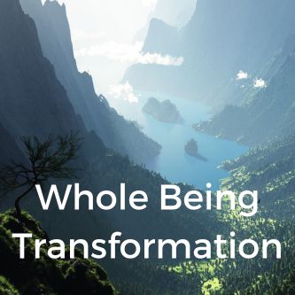 Whole Being Transformation