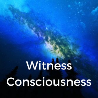 Witness Consciousness