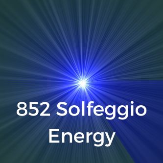852 Solfeggio Energy