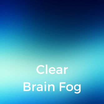 Clear Brain Fog