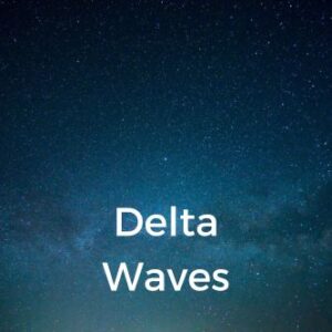 Delta Waves