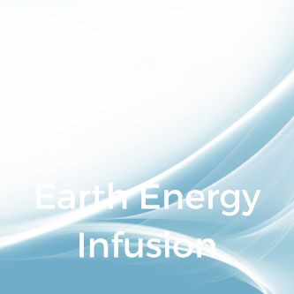 Earth Energy Infusion