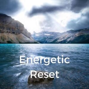 Energetic Reset
