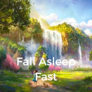 Fall Asleep Fast