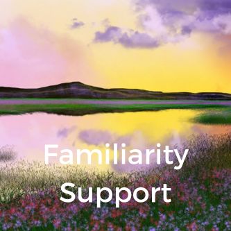 Familiarity Support