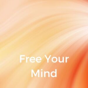 Free Your Mind