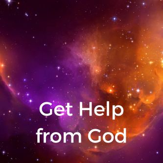 Get Help from God