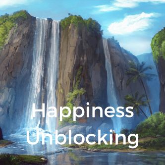 Happiness Unblocking