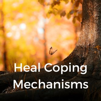 Heal Coping Mechanisms