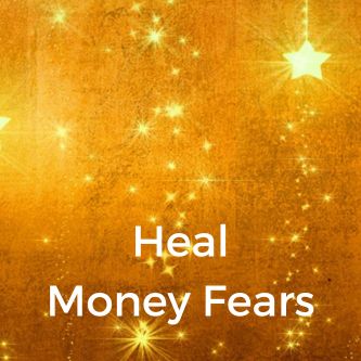 Heal Money Fears