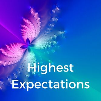 Highest Expectations