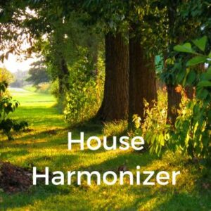 House Harmonizer