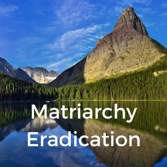 Matriarchy Eradication