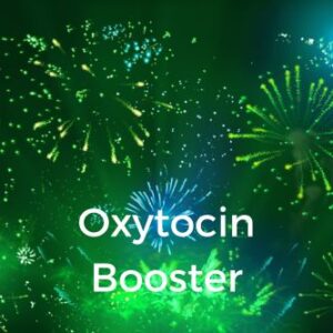 Oxytocin Booster